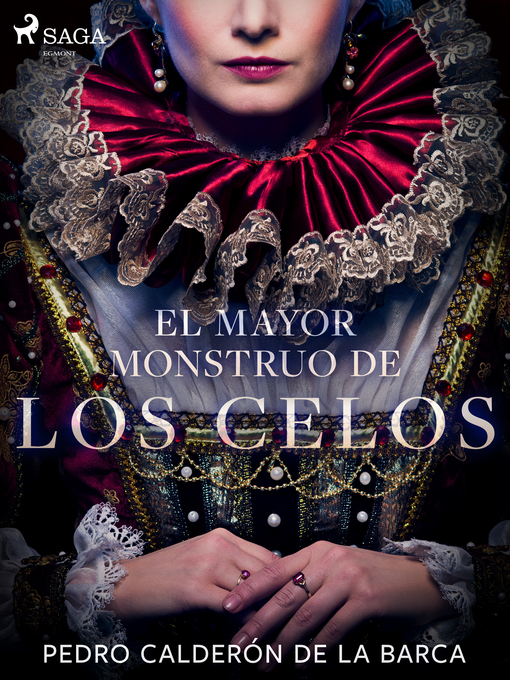Title details for El mayor monstruo de los celos by Pedro Calderón de la Barca - Available